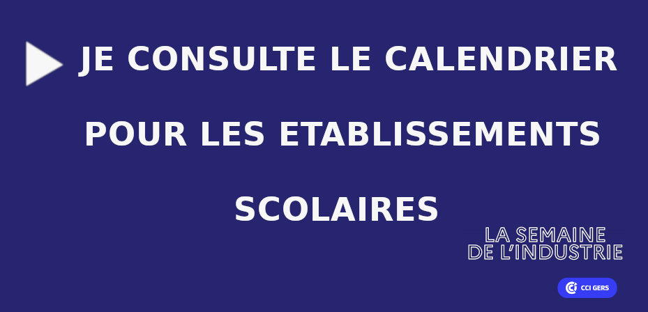 calendrier  ETS scolaire semaine de l'industrie 